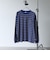 【Tough&Soft】天竺マルチボーダーロングスリーブTシャツ