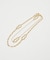 【ADER.bijoux】ダブルチェーンレイヤーネックレス