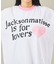 【JACKSON MATISSE/ジャクソンマティス】is for lovers
