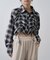 【WEB限定】シアービエラチェックフロントシャーリングシャツ