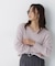 ＜ちょうど、いい服＞柔らか、ほおずりフォックス混ニット　26AW