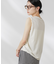 GREYCHORD／SOFIE スリーブレスTシャツ