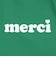 MERCI ロゴ トートバッグ 103243053011-GREEN