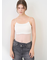 【LILY BROWN Lingerie】カップ付ハーフシアーキャミ