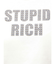 STUPID RICH STONEショートTシャツ