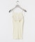 HAKUJI　Random rib open back cami