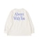 ALWAYS WITH YOU Long Sleeve Tee