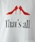 【The Devil Wears Prada】That's all. Tシャツ