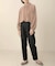 【WEB限定】ツイルチノテーパードパンツ