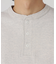 Healthknit / ヘルスニット 別注 ヘンリーネックTシャツ