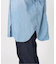 《追加2》Healthy DENIM/ヘルシーデニム SLOBE別注 ビッグシャツ ALMOND