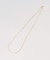 SLOBE シンプルネックレス