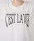 CEST LA VIE Tシャツ