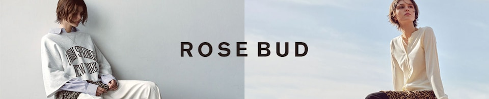 ROSE BUD