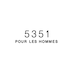 5351POUR LES HOMMES