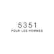 5351POUR LES HOMMES