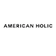 AMERICAN HOLIC