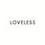 LOVELESS
