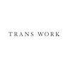 TRANS WORK