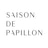 SAISON DE PAPILLON