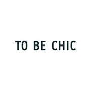 TO BE CHIC