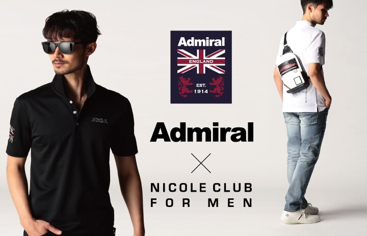 NICOLE CLUB FOR MEN】アドミラル特集｜&mall（アンドモール）三井
