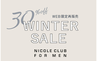 【NICOLE CLUB FOR MEN】SALE RECOMMEND