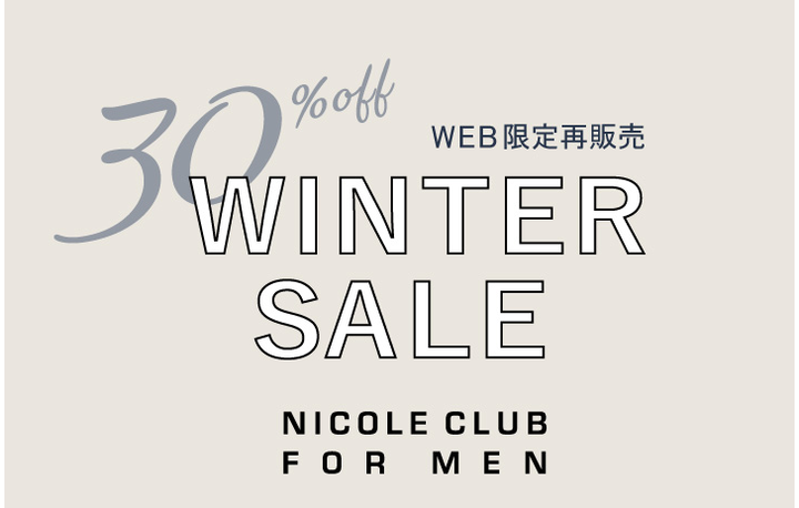 【NICOLE CLUB FOR MEN】SALE RECOMMEND