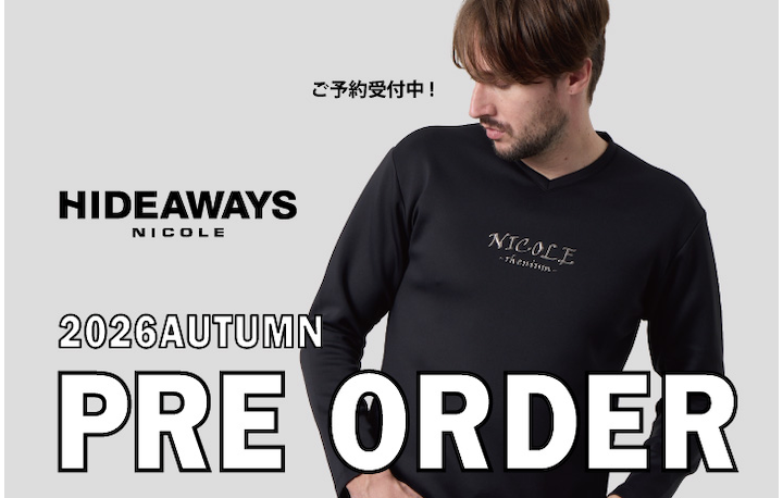【HIDEAWAYS】2026 AUTUMN PRE ORDER