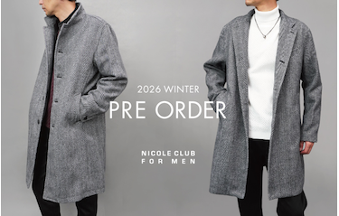 【NICOLE CLUB FOR MEN】2026 WINTER PRE ORDER