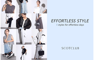 EFFORTLESS STYLE-頑張りすぎない大人コーデ-