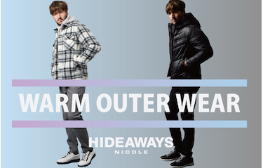 【HIDEAWAYS】warm outer wear