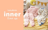 baby&kids inner line up