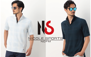 【ＮICOLE CLUB FOR MEN】夏のニコルスポーツ特集