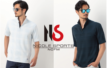 【ＮICOLE CLUB FOR MEN】夏のニコルスポーツ特集