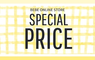 SUMMER SALE｜スペシャルプライスアイテム【BEBE ONLINE STORE】