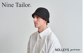 【Nine Tailor/ナインテーラー】日本製にこだわった帽子ブランドより新作アイテムが入荷！