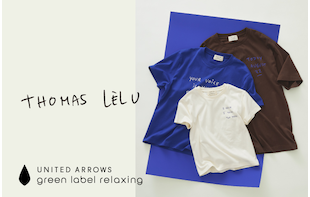 ＜Thomas Lelu＞別注アイテム販売スタート！