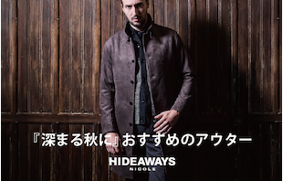 【HIDEAWAYS】OUTER COLLECTION