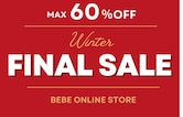 MAX60％OFF!! WINTER FINAL SALE【BEBE ONLINE STORE】