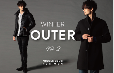 【ＮICOLE CLUB FOR MEN】アウター特集VOL2