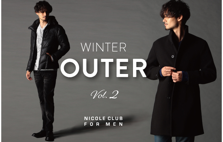 【ＮICOLE CLUB FOR MEN】アウター特集VOL2