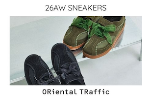 【ORiental TRaffic】26AWスニーカー