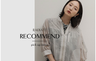 6/22 recommend items by RADIATE