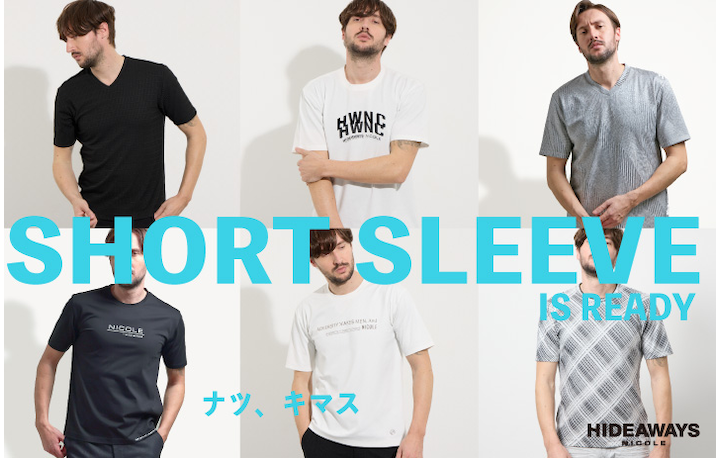 【HIDEAWAYS】SHORT SLEEVE IS READY