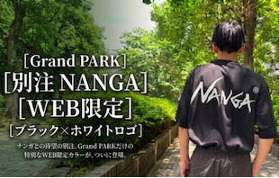 【Grand PARK】NANGA別注-T