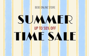 春夏タイムセール開催中！人気ブランドアイテムがお買い得【BEBE ONLINE STORE】