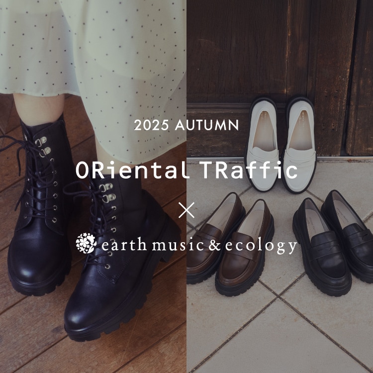 2025 AUTUMN ORiental TRaffic × earth music&ecology｜&mall