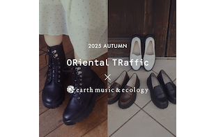 2025 AUTUMN ORiental TRaffic × earth music&ecology