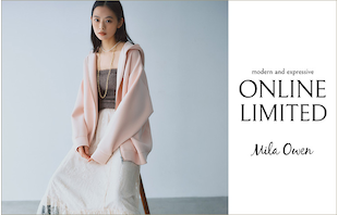 Mila Owen (ミラ オーウェン)ONLINE限定|洗練されたNEWベーシック